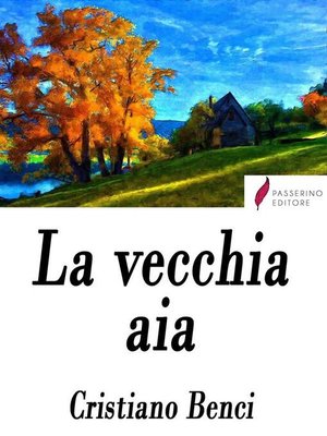 cover image of La vecchia aia